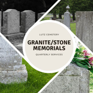 Granite/Stone Memorial Quarterly Service